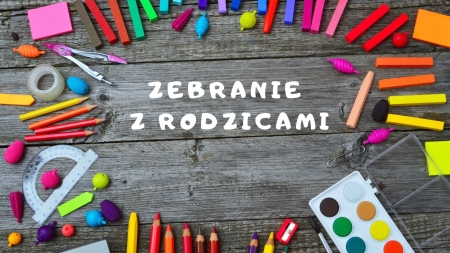 Spotkania Wychowawców z Rodzicami