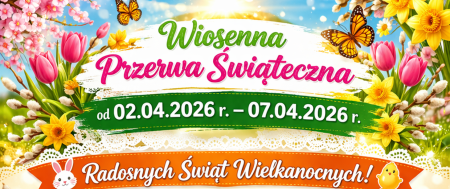 Przerwa świąteczna – Wielkanoc 2026